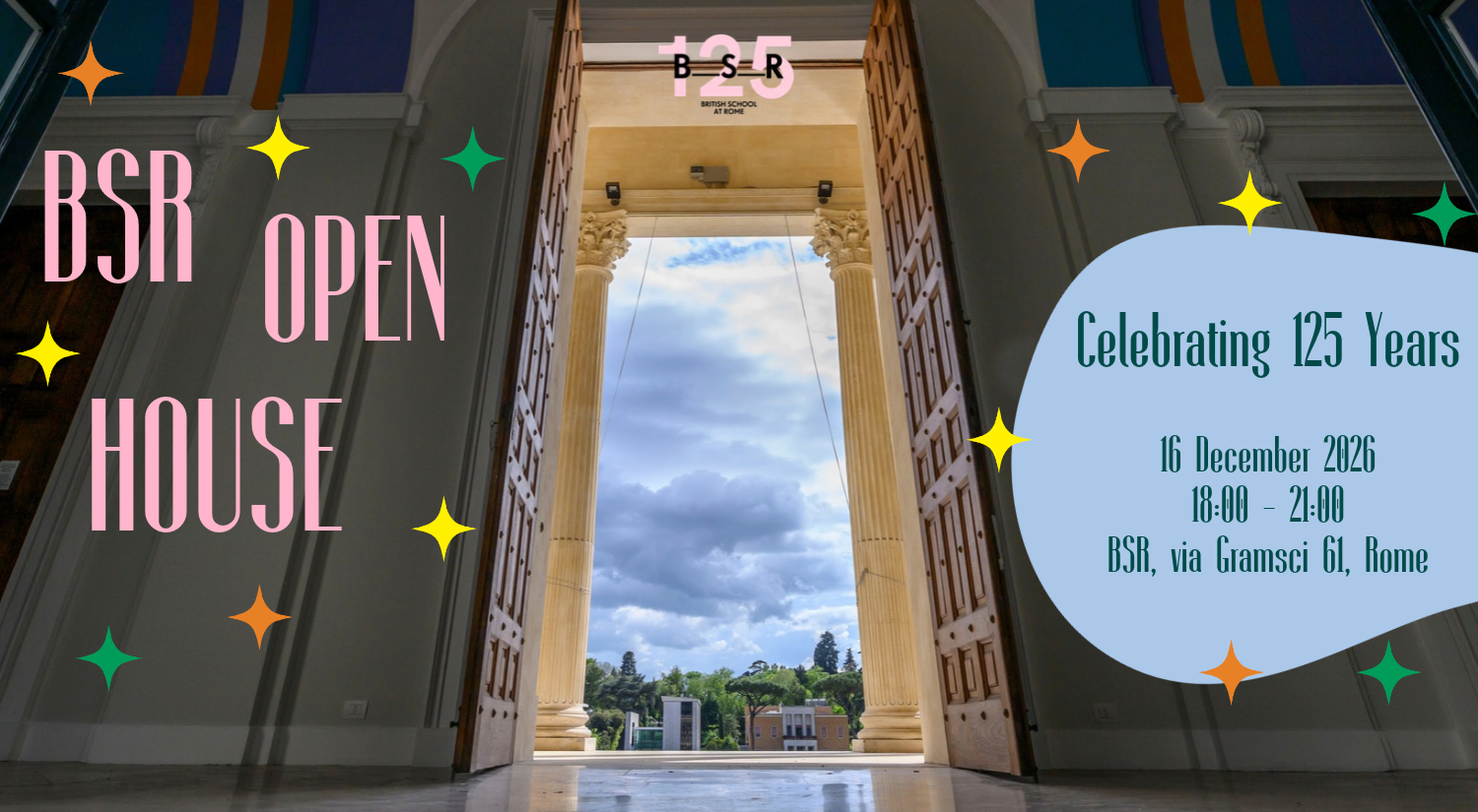 BSR Open House: Celebrating 125 Years at British School at Rome